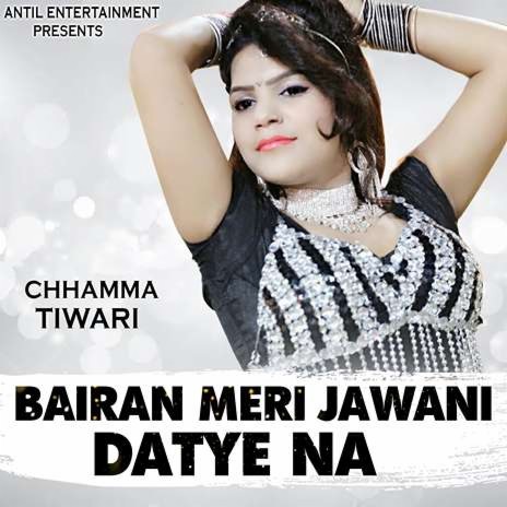 Bairan Meri Jawani Datye Na