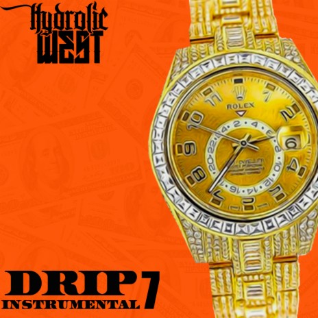 Drip 7 | Boomplay Music