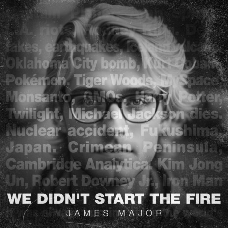 We Didn't Start The Fire | Boomplay Music