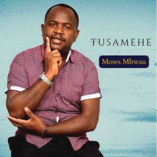 MOSES MBWAU