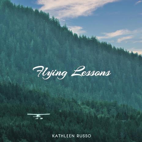 Flying Lessons | Boomplay Music