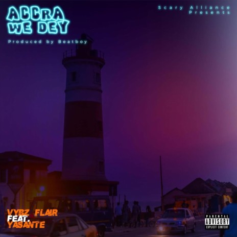 Accra We Dey (feat. Yasante) | Boomplay Music