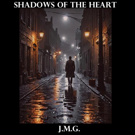 Shadows of the Heart