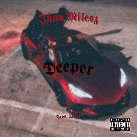 Deeper | Boomplay Music