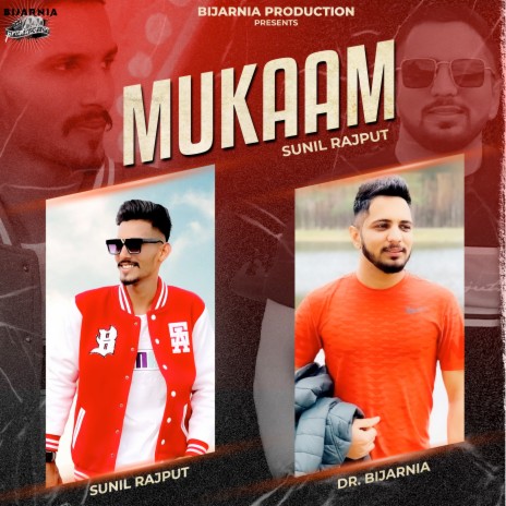 Mukaam ft. Dr Bijarnia | Boomplay Music