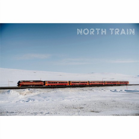 North Train | Boomplay Music