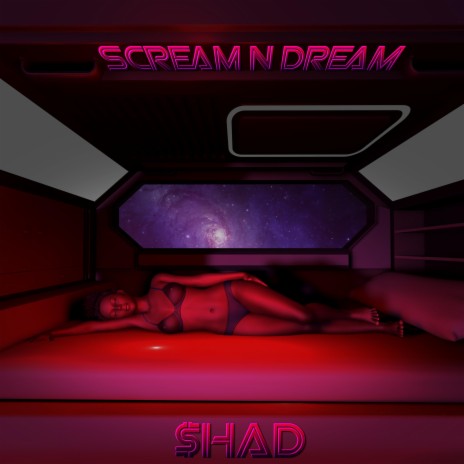 Scream N Dream | Boomplay Music