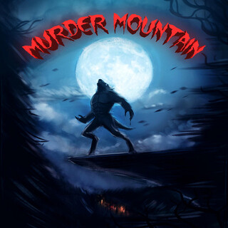 Murder Mountain