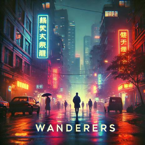 Wanderers | Boomplay Music