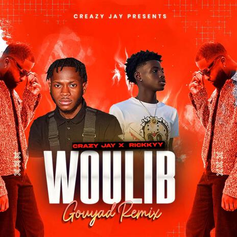 Woulib ft. Dj crazyjay | Boomplay Music