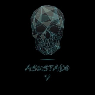 Asustado V