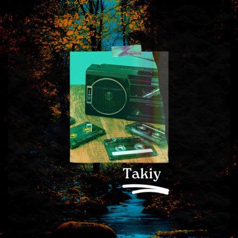 Takiy | Boomplay Music