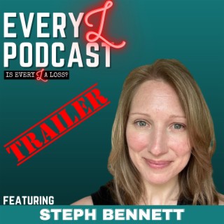 Ep 52 | TRAILER | Defying The Odds: My Unexpected Path to Motherhood feat. Steph Bennett
