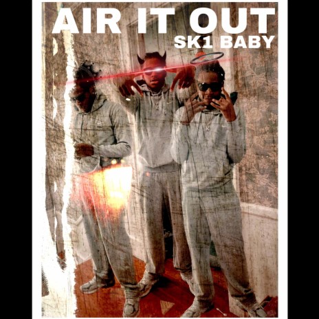 AIR IT OUT | Boomplay Music