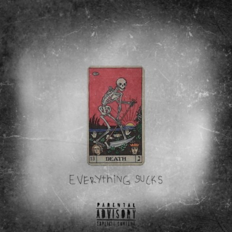 Everything sucks ft. Cans & jamesearlwoodz | Boomplay Music