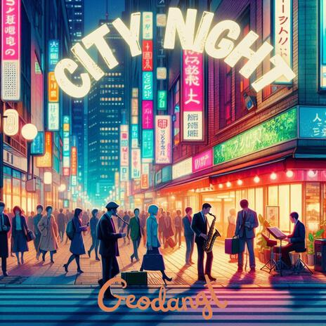 City Nights | Boomplay Music