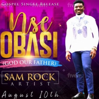 Nse Obasi (God Our Father)