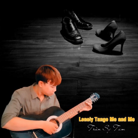 Lonely Tango Me and Me | Boomplay Music