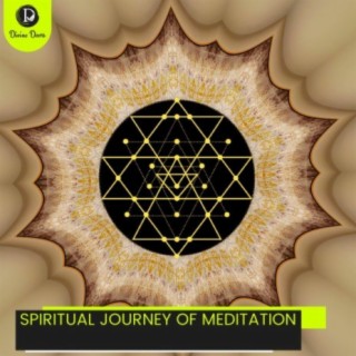 Spiritual Journey of Meditation