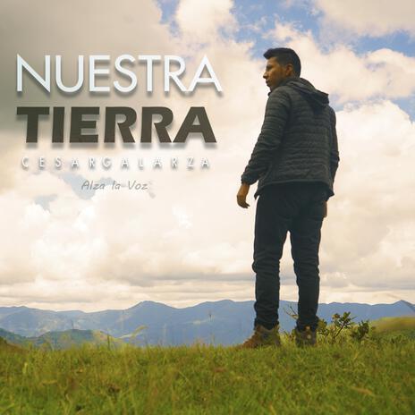 Nuestra Tierra | Boomplay Music