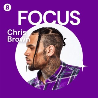 Focus: Chris Brown