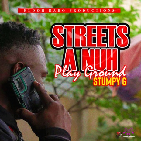 Streets A Nuh Playground | Boomplay Music