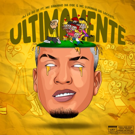 Ultimamente ft. MC Fabinho da OSK, MC Lukinha da Lacoste & MC Timbu | Boomplay Music