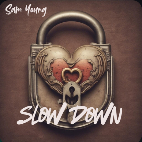 Slow Down | Boomplay Music