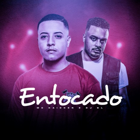 Entocado ft. DJ BL | Boomplay Music