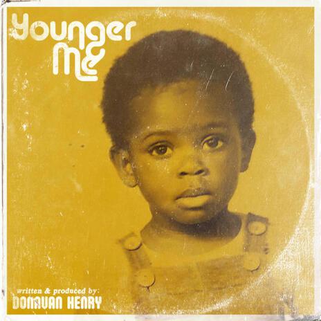 Younger Me | Boomplay Music