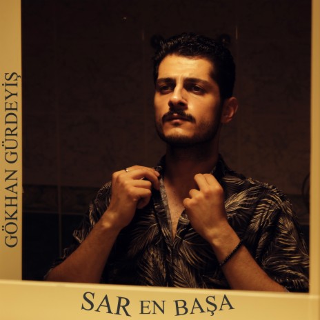 Sar En Başa | Boomplay Music