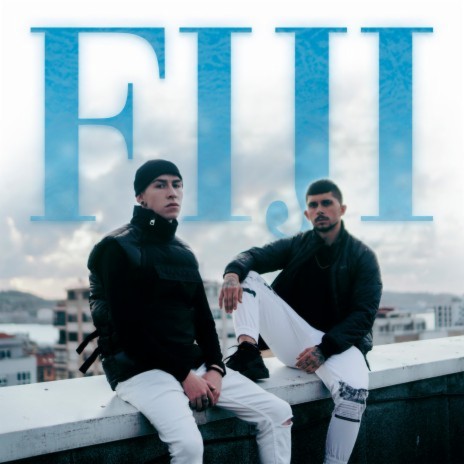 Fiji ft. Delarosa El Callao