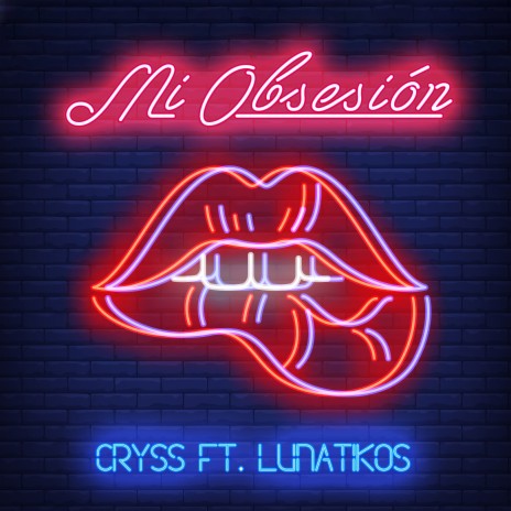 Mi Obsesión ft. Lunatikos | Boomplay Music