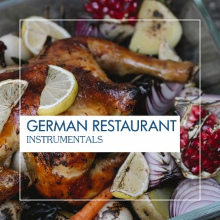 German Restaurant Instrumentals