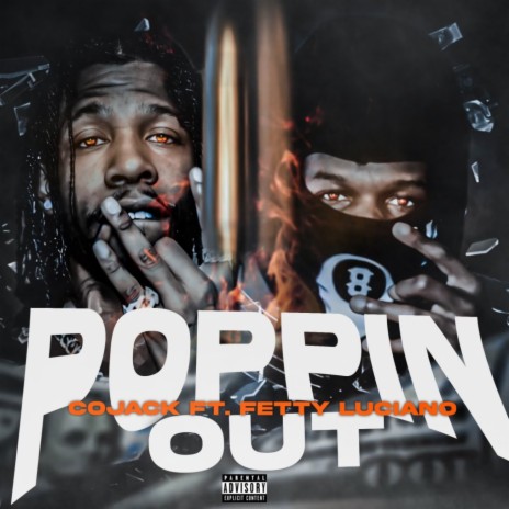 Poppin Out (feat. Fetty Luciano) | Boomplay Music