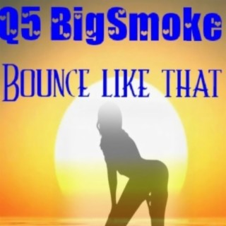 Q5 BigSmoke