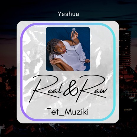 Yeshua (Real&Raw) | Boomplay Music