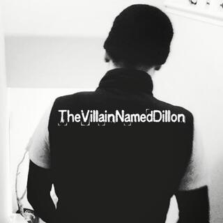 TheVillainNamedDillon