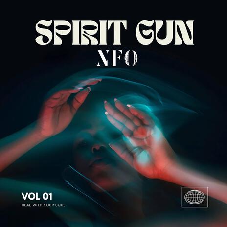 Spirit gun | Boomplay Music