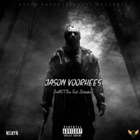 Jason Voorhees ft. Slikadaice