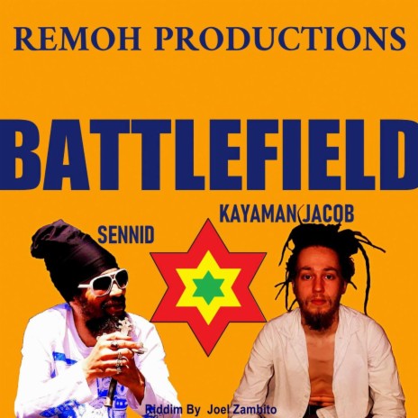 Battlefield ft. Kayaman Jacob & Sennid | Boomplay Music