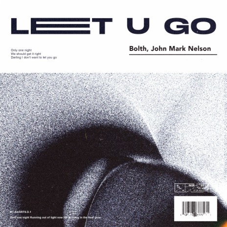 Let U Go ft. John Mark Nelson
