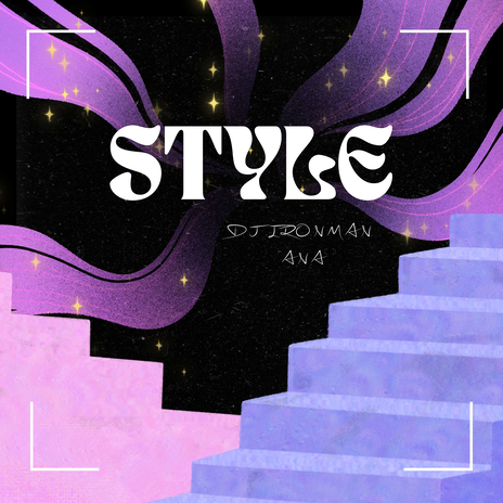 Style ft. Ana | Boomplay Music