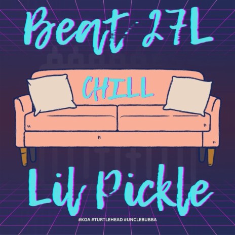 Beat 27L Chill | Boomplay Music
