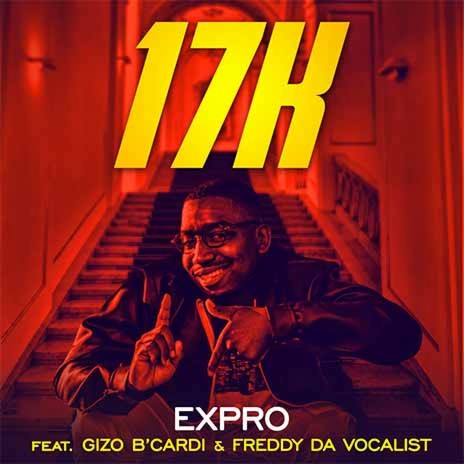 17K (feat. Gizo B'Cardi & Freedy Da Vocalist) | Boomplay Music