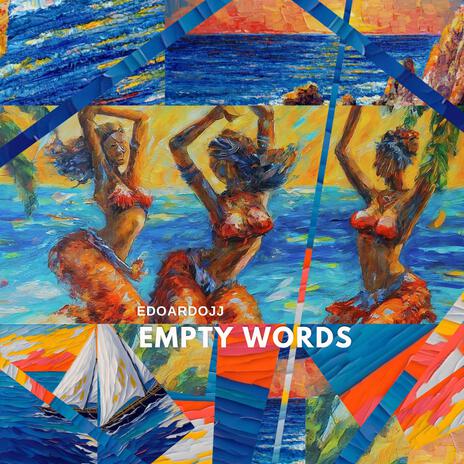 Empty Words | Boomplay Music