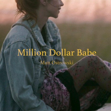 Million Dollar Babe | Boomplay Music