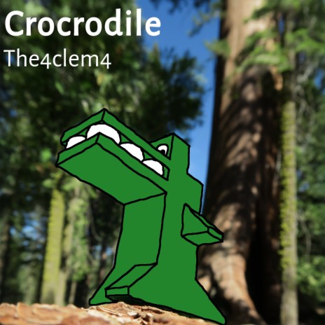 Crocrodile | Boomplay Music