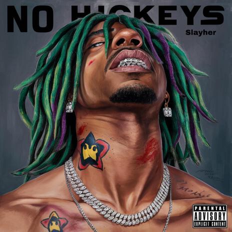 No Hickeys | Boomplay Music