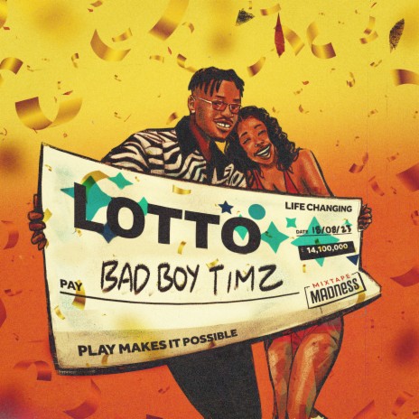 Lotto ft. Mixtape Madness | Boomplay Music